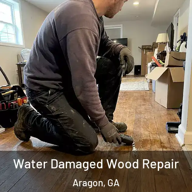  Water Damaged Wood Repair Aragon, GA